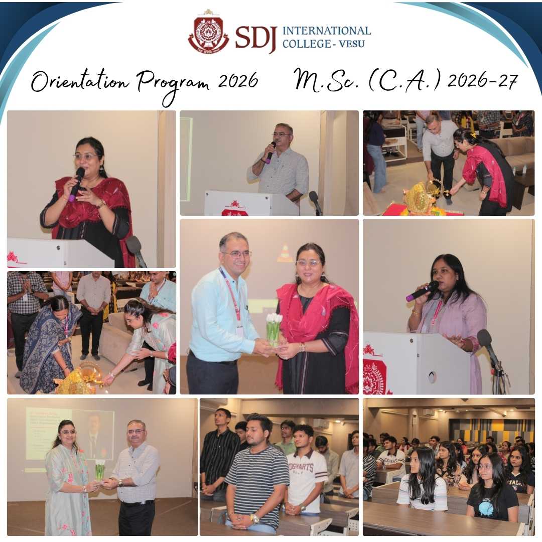 Orientation Program 2026–27 for M.Sc. (C.A.) Students Conducted at SDJ International College, Vesu   